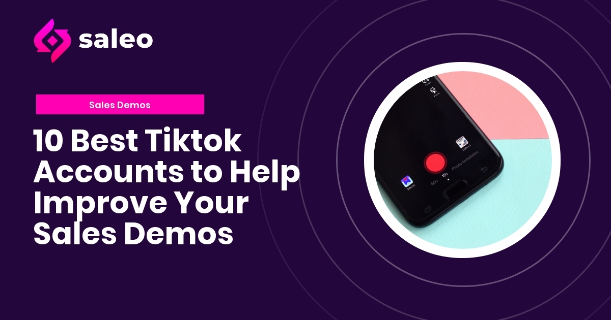 10 Best Tiktok Accounts to Help Improve Your Sales Demos