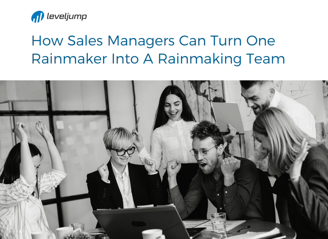 How Sales Managers Can Turn One Rainmaker Into A Rainmaking Team