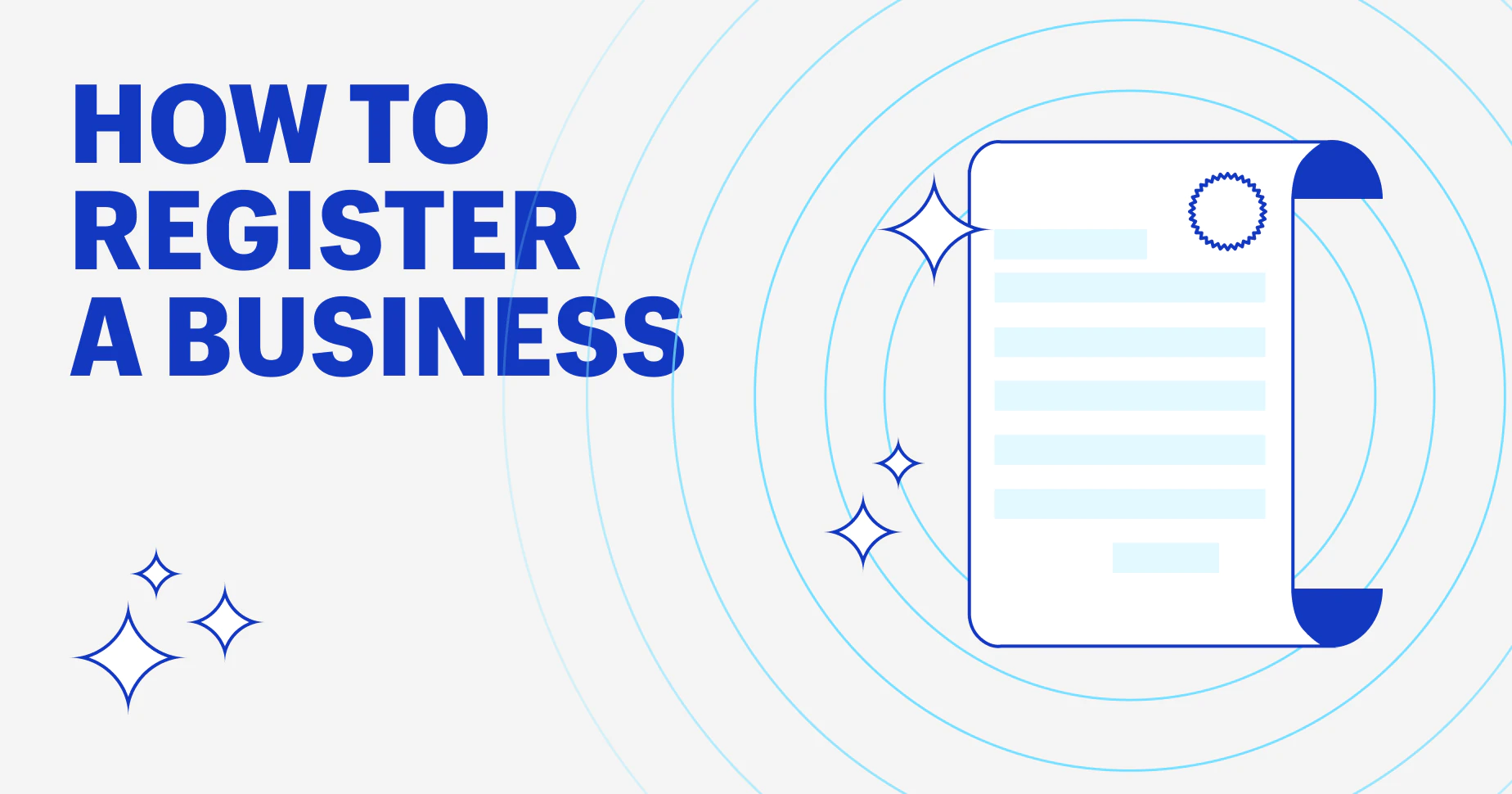 How To Register a Business in 5 Simple Steps (2023)
