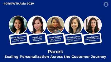 Scaling Personalization Across the Customer Journey (#GROWTHAsia 2020)