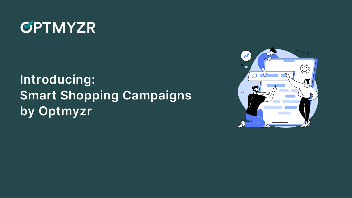 Elevate Your Advertising Game with Smart Shopping Campaigns by Optmyzr