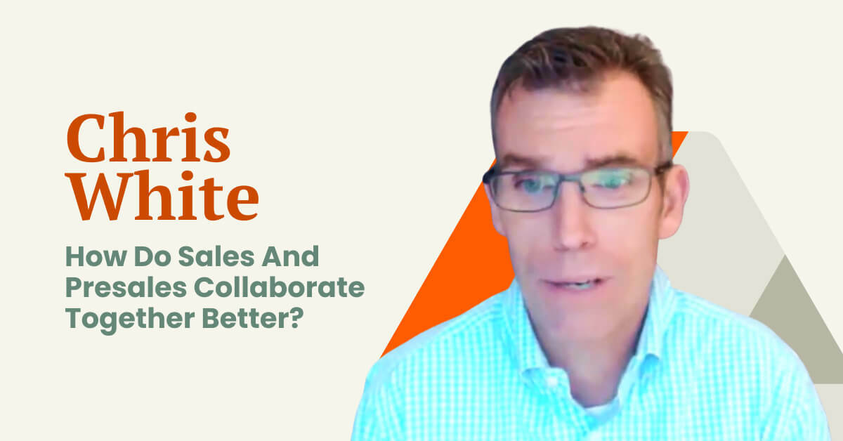 Consensus Podcasts: How do sales and presales collaborate together better?