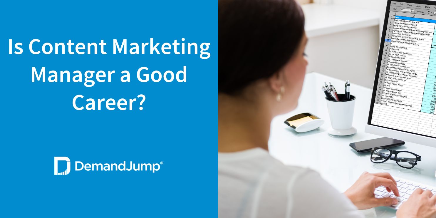 Is Content Marketing Manager a Good Career?