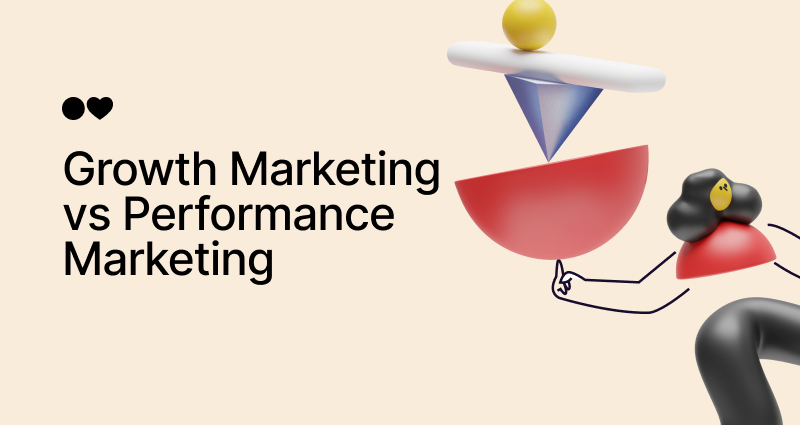 [SOLVED] Growth Marketing vs Performance Marketing: What's Best
