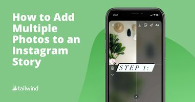 How to Add Multiple Photos to an Instagram Story