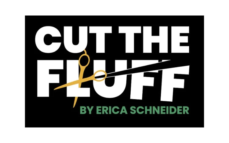 🪄Cut the Fluff: Start with the end