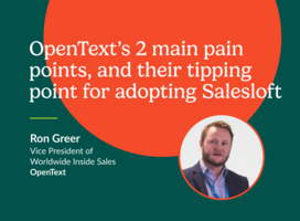 How Salesloft Keeps OpenText's Inside Sales Team Focused