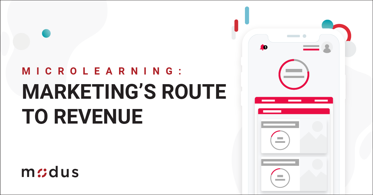 Microlearning: Marketing's Route to Revenue