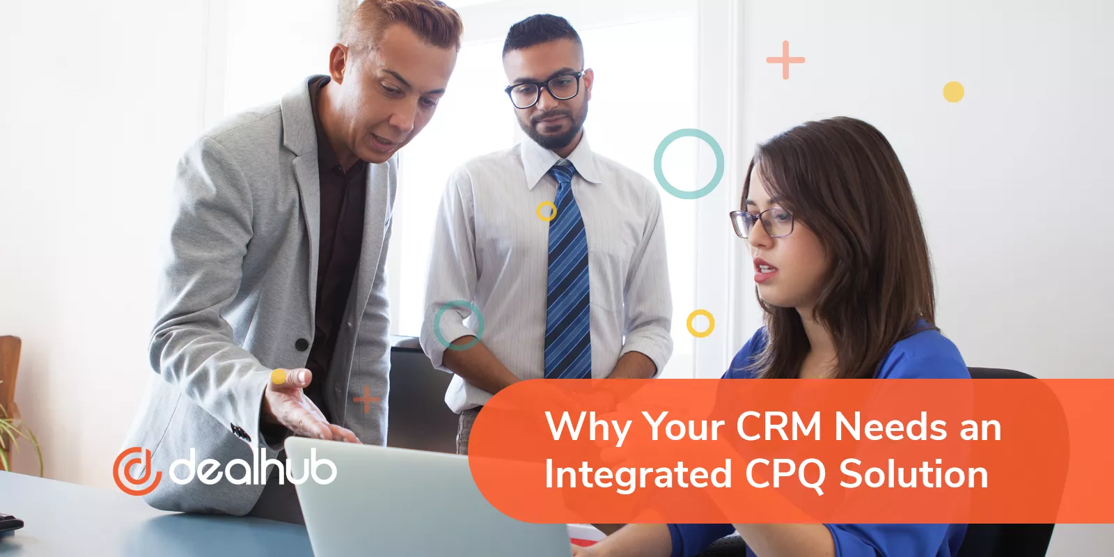 Why Your CRM Needs an Integrated CPQ Solution