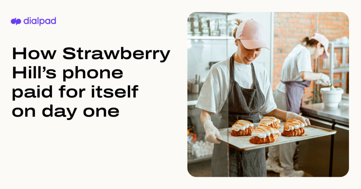 How Strawberry Hill's phone paid for itself on day one