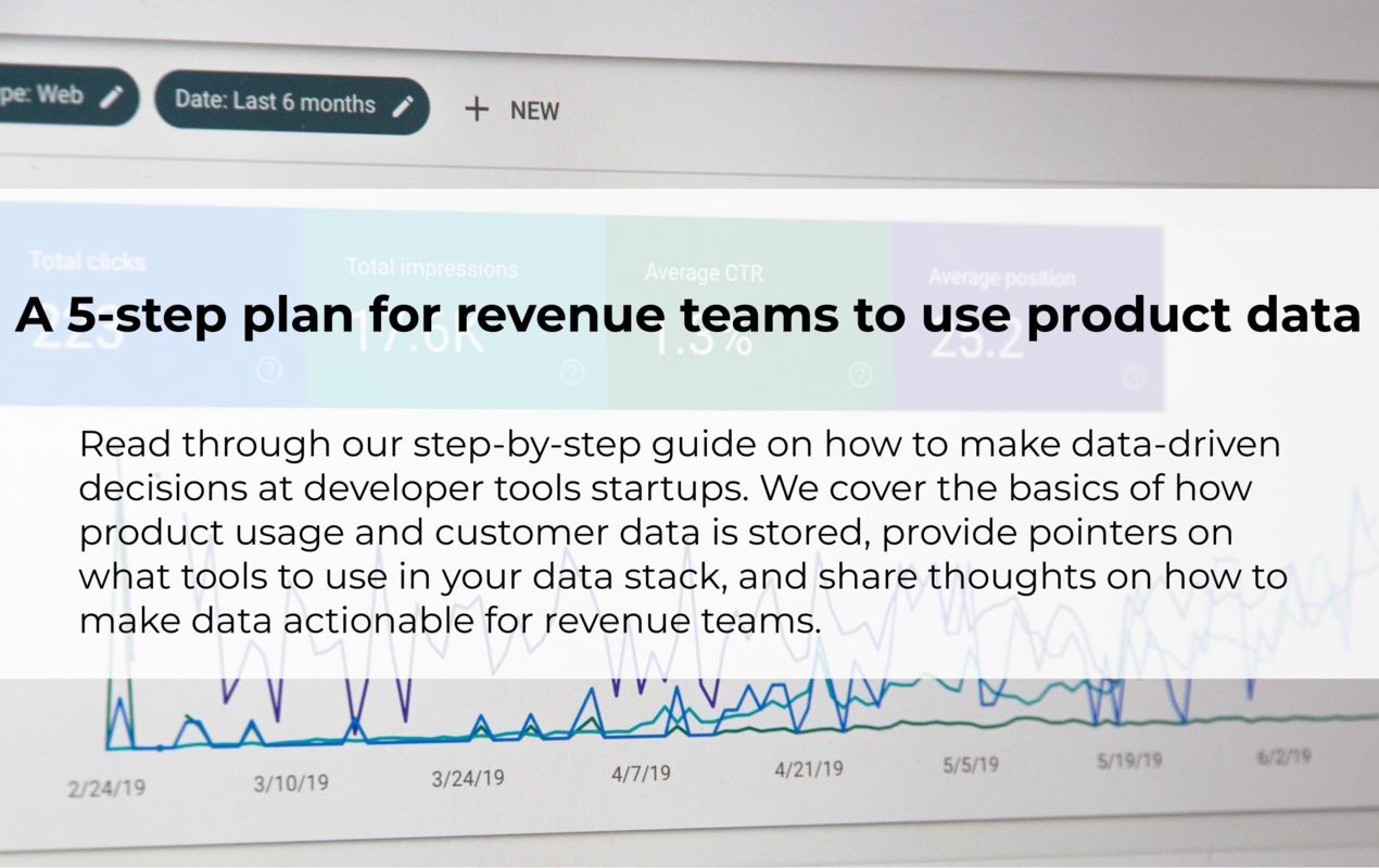 A 5-Step Plan to Enable Data-Driven Decisions for Revenue Teams at Developer Tools Startups | Correlated Blog