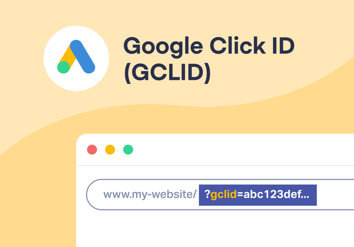 What is GCLID? A Complete Guide to Google Click IDs