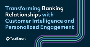 Transforming Banking Relationships with Customer Intelligence and Personalized Engagement 