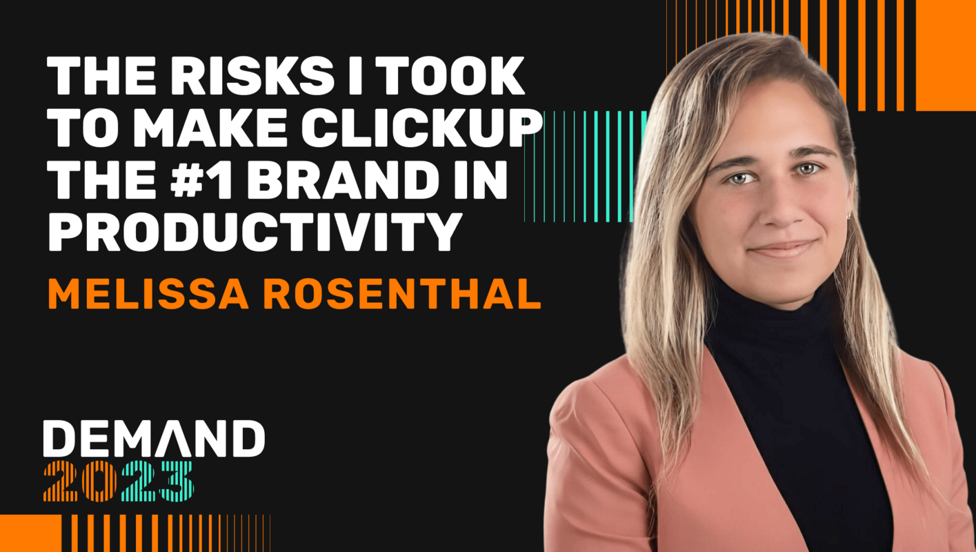 The risks I took to make ClickUp the #1 brand in productivity