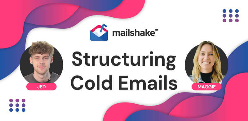 Structuring Cold Emails