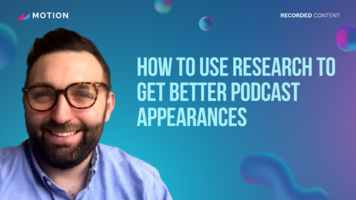 How to use research to get better podcast appearances with Trent Anderson