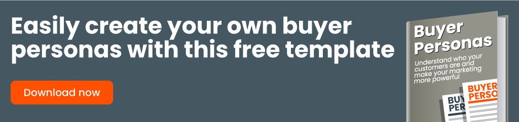 How to create buyer personas for your business