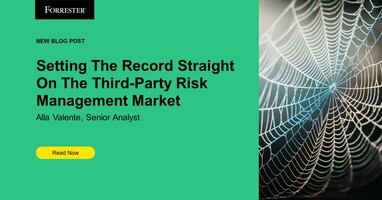 Setting The Record Straight On The Third-Party Risk Management Market