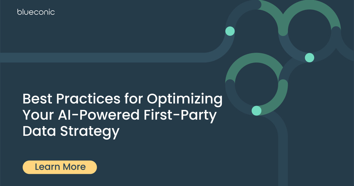 Best Practices for Optimizing Your AI-Powered First-Party Data Strategy