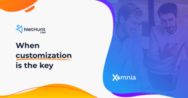 Xomnia: When customization is the key