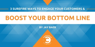 3 Surefire Ways to Engage Your Customers and Boost Your Bottom Line [Webinars of the Week]