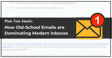 Plain Text Emails: How Old-School Emails are Dominating Modern Inboxes