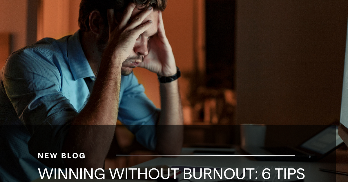 Winning without Burnout: 6 Tips for Sales Professionals To Stay Balanced in Q4