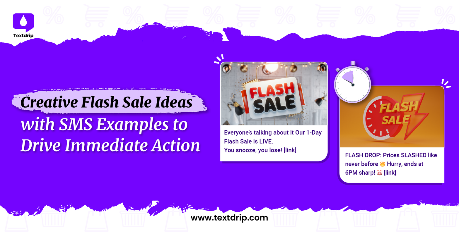 10 Creative Flash Sale Ideas with SMS Examples to Drive Immediate Action