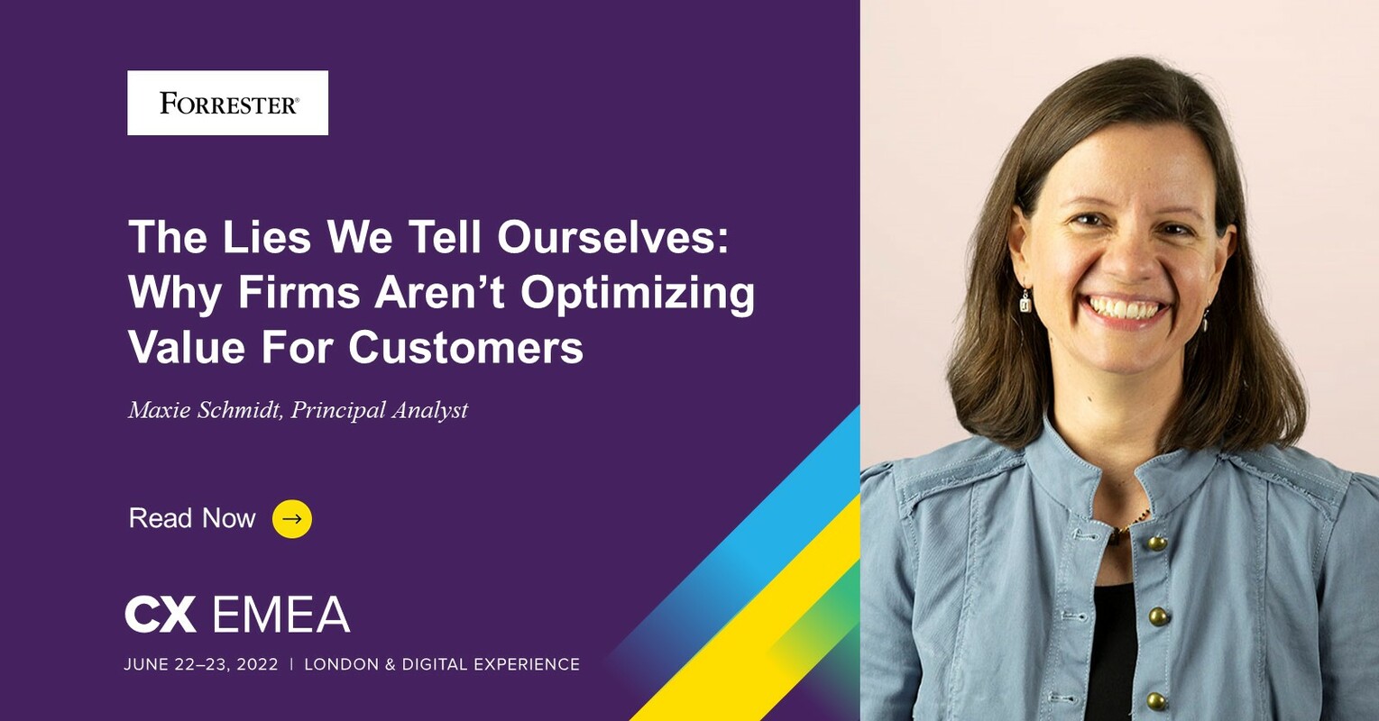 The Lies We Tell Ourselves: Why Companies Aren't Optimising Value For Customers