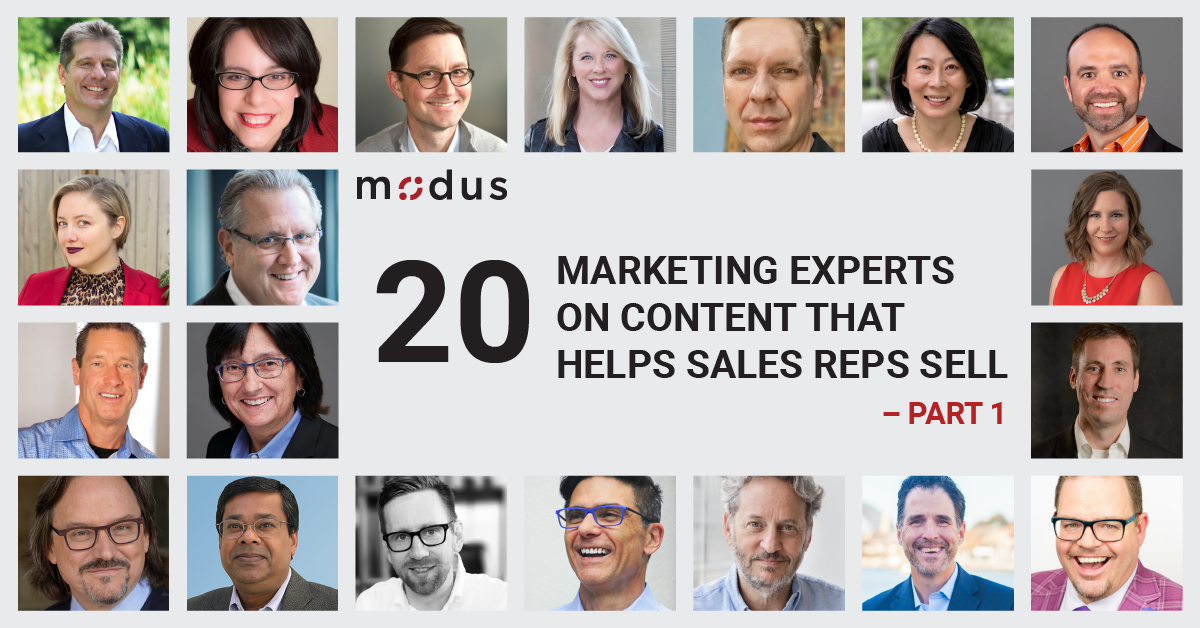 20 Marketing Experts on Content that Helps Sales Reps Sell - Part 1