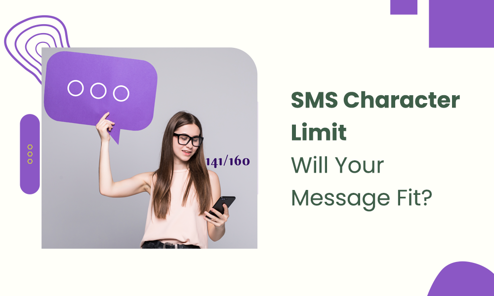 SMS Character Limit – Will Your Message Fit?