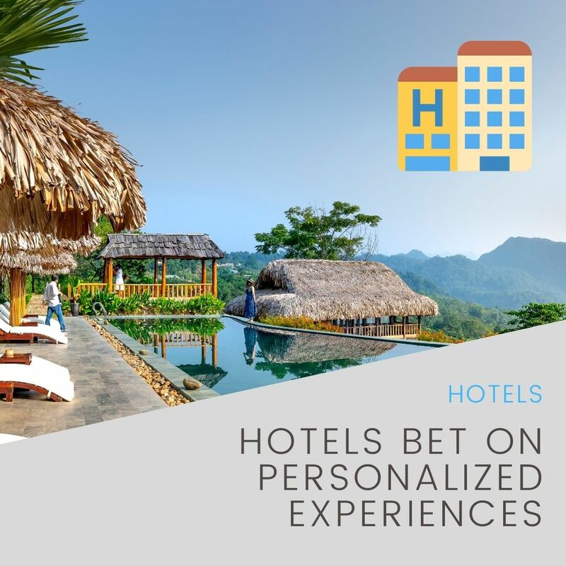 Hotels bet on personalized experiences