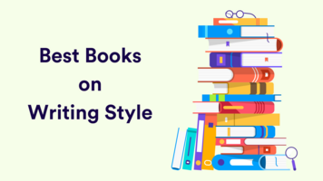 Best Books on Writing Style That Will Inspire Any Writer