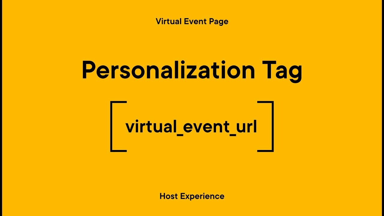 Splash Virtual Event Page: Host Experience | Virtual Event URL Personalization Tag