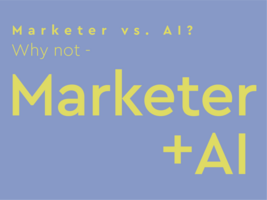 Marketer vs. AI? Why not Marketer + AI - Webinar
