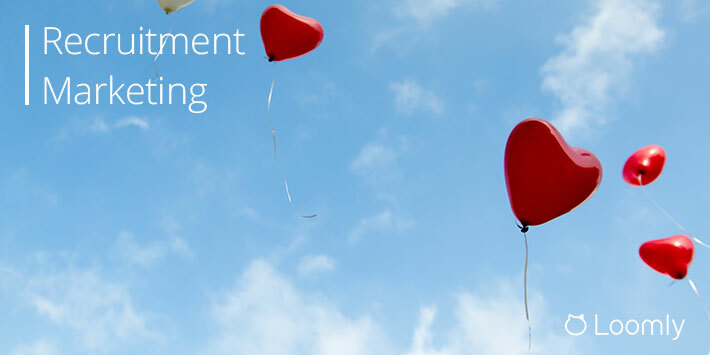 Recruitment Marketing: How to Attract Talents to Your Organization | Loomly Blog