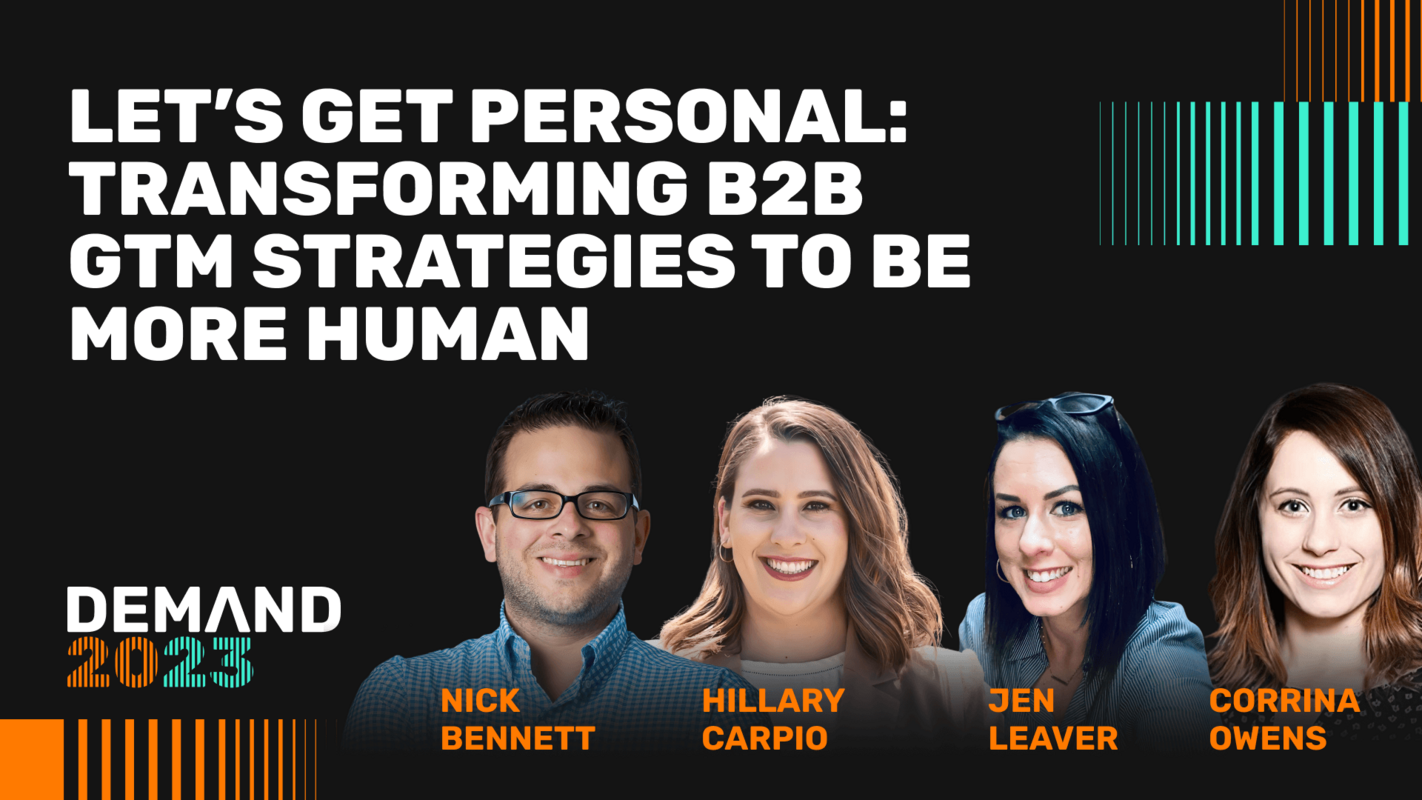 Let's get personal: transforming B2B GTM strategies to be more human
