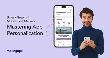 Unlock Growth in Mobile-First Markets: Mastering App Personalization