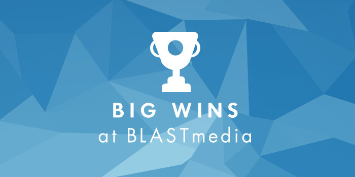 Bragging Rights: Biggest Personal BLASTmedia Wins