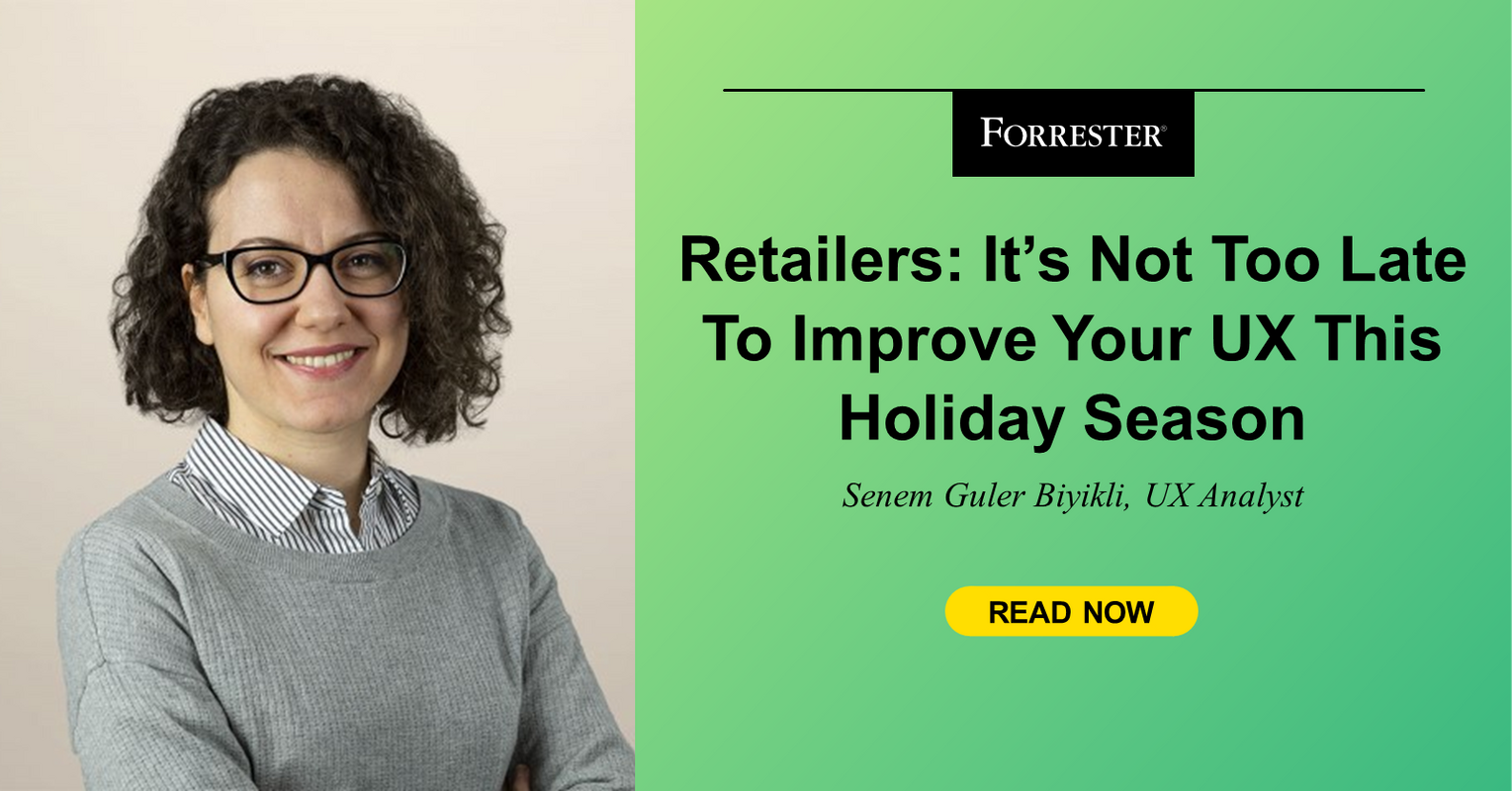 Retailers: It's Not Too Late To Improve Your UX This Holiday Season