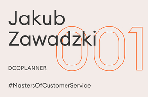 Masters of Customer Service #1: Jakub Zawadzki, DocPlanner
