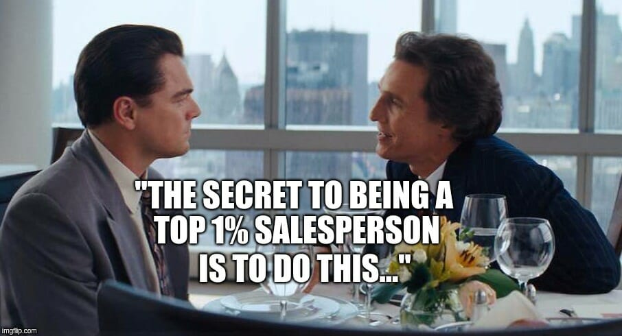 What The World's Top 1% Salespeople Do Differently That Makes Them Great