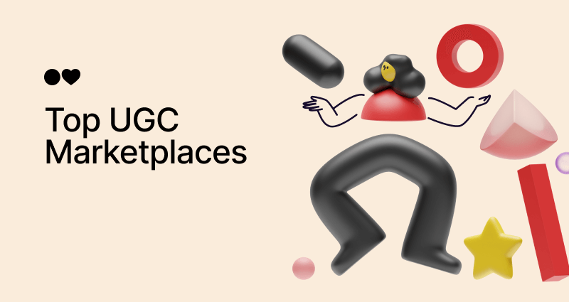 Top 8 UGC Marketplaces to Consider in 2024 [Full Comparison]