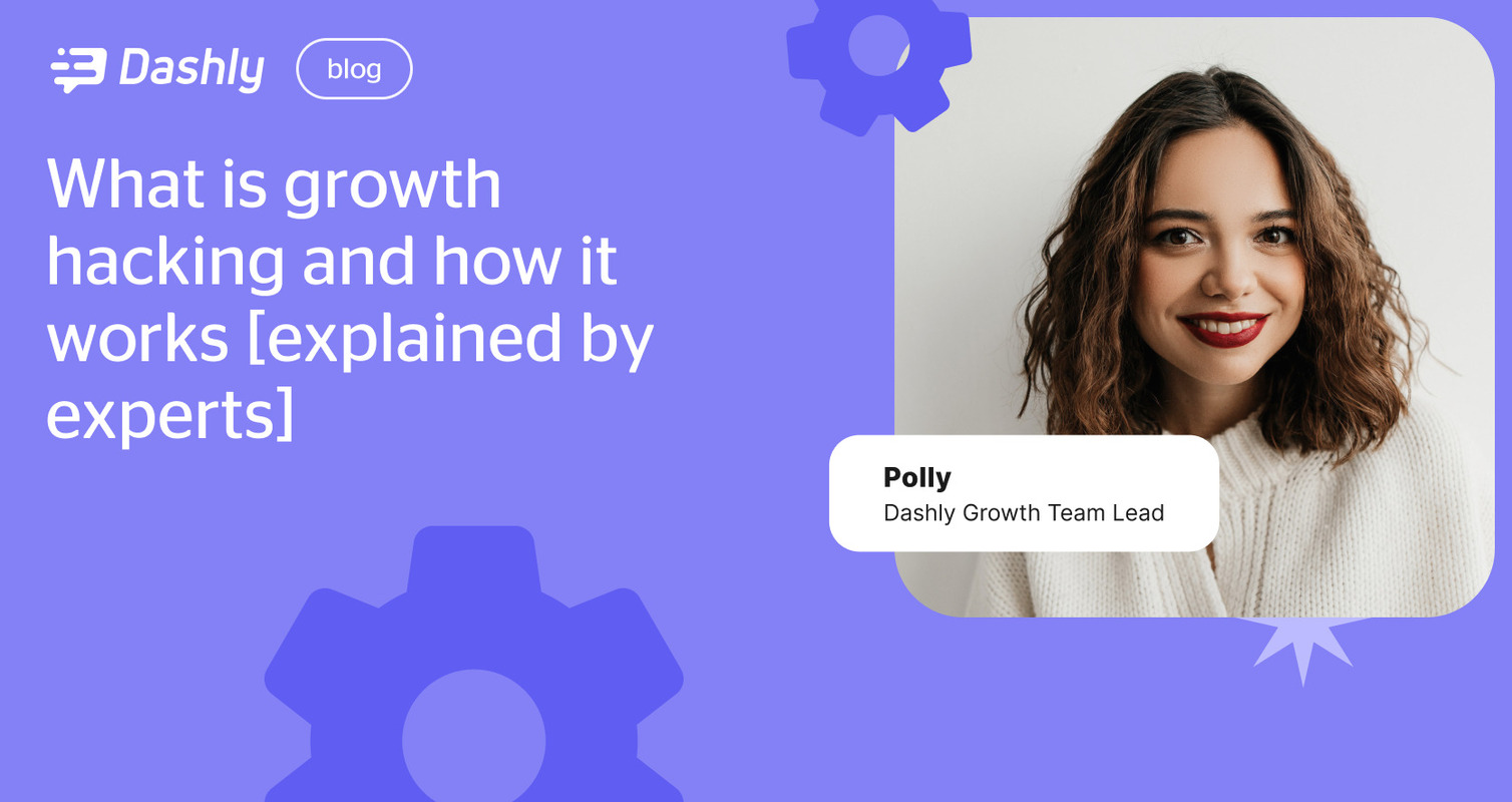 What is growth hacking and how it works [explained by experts]