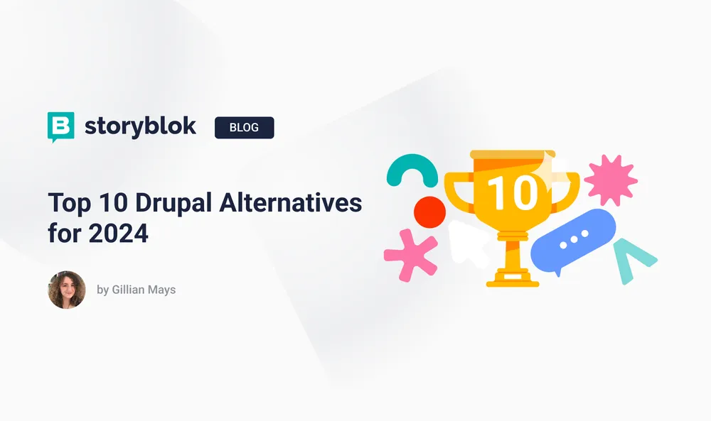 Top 10 Drupal Alternatives for 2024