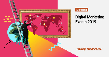 The Ultimate List of Tech and Marketing Conferences & Events in 2020