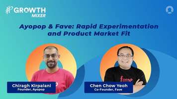 Rapid Experimentation and Product Market Fit with Ayopop & Fave