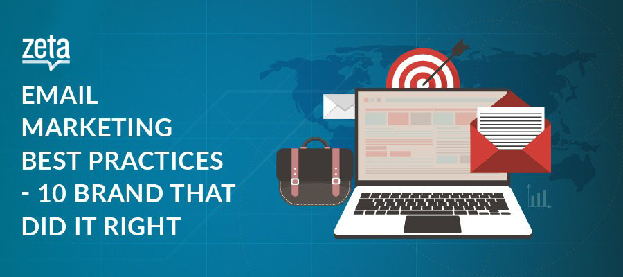 Email Marketing Best Practices - 10 Brands That Did It Right