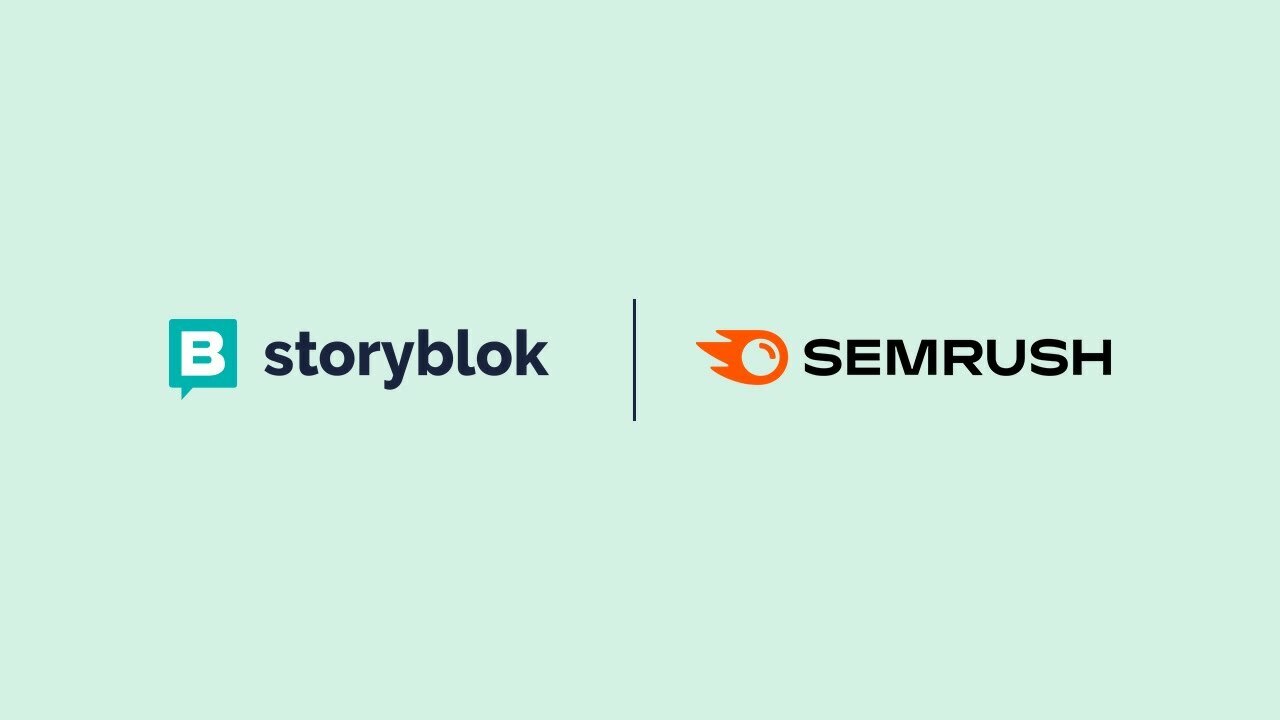 Integration Explained – SEMRush X Storyblok