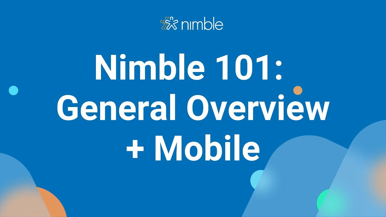 Nimble 101: Using Segmentation, Group Messaging, Custom Fields (Jan 26, 2022)